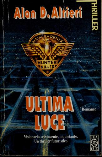 Ultima luce (Italian language, 1997, TEA)