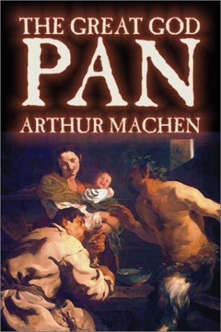 Great God Pan (Paperback, 2003, Wildside Press)