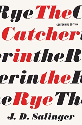 Jerome David Salinger, J.D. Salinger: The Catcher in the Rye (2018, Back Bay Books)