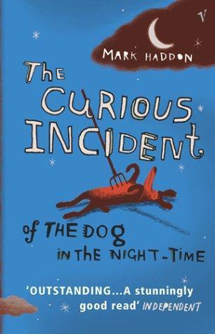 The curious incident of the dog in the night-time. (Paperback, 2004, Vintage)