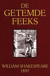 De getemde feeks (Dutch language, 2016, Project Gutenberg)