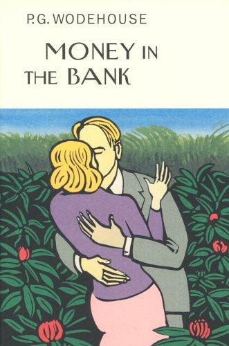 Money in the Bank (Hardcover, 2005, Everyman's Library)