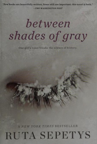 Between Shades of Gray (Paperback, 2012, Scholastic)