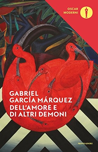 Gabriel García Márquez: Dell'amore e di altri demoni (Paperback, 2016, Mondadori)