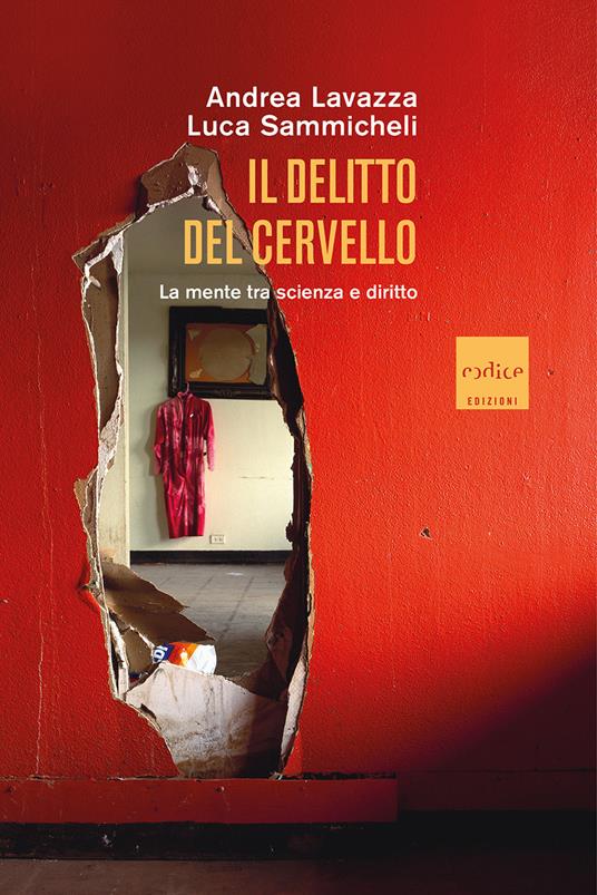 Il delitto del cervello (Paperback, Italian language, 2012, Codice)