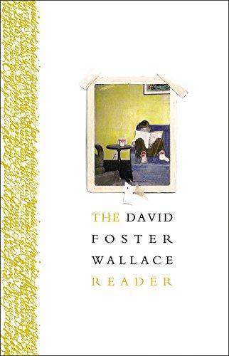 The David Foster Wallace Reader (2015)