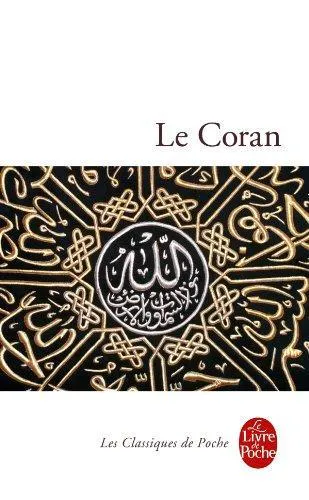 Le Coran (Les classiques de Poche) (French language, Le Livre de poche)