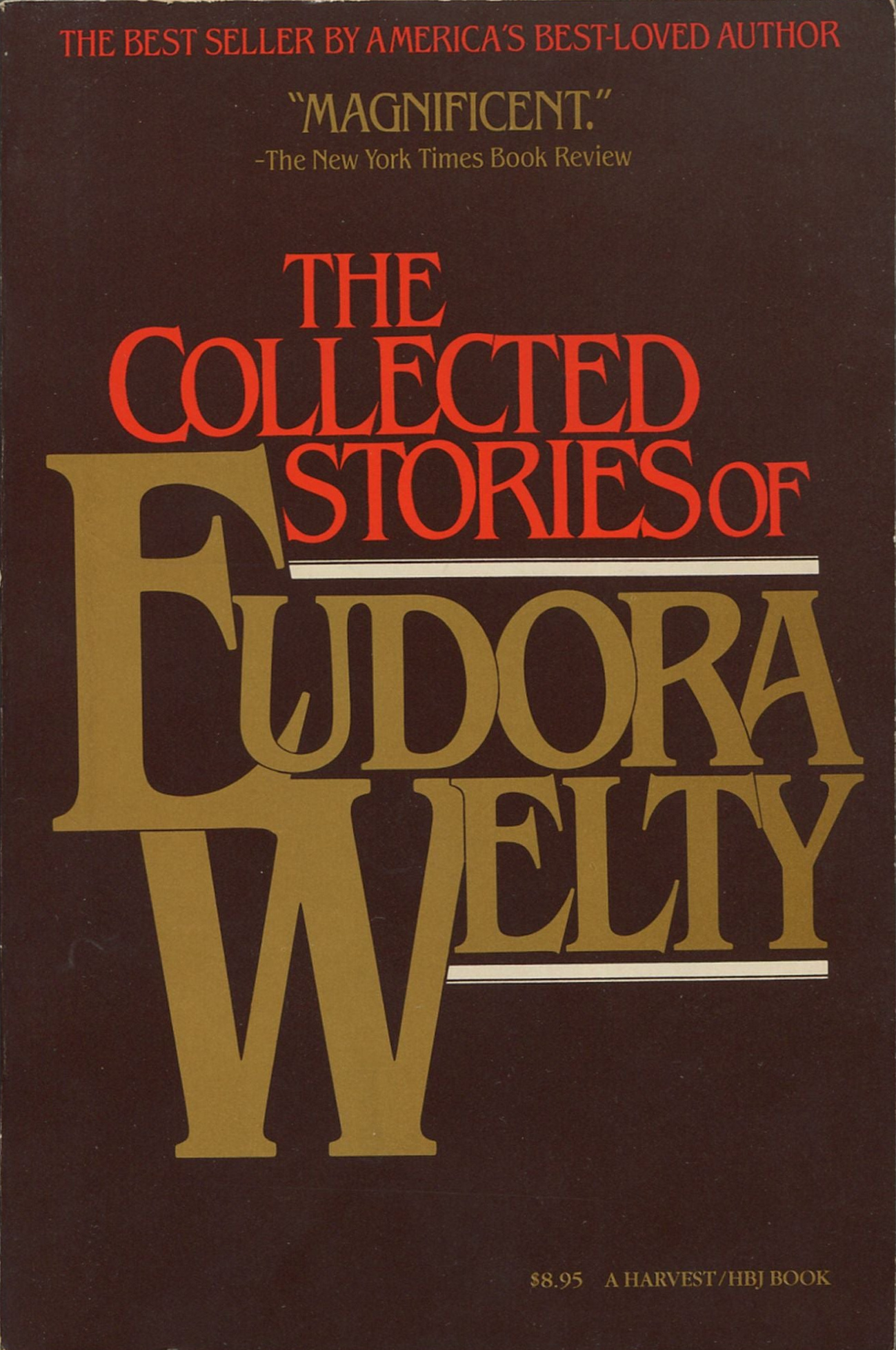 Eudora Welty: The Collected Stories of Eudora Welty (Paperback, 1982, Harvest/HBJ)