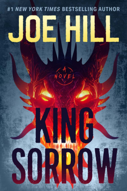 Joe Hill: King Sorrow (Hardcover, William Morrow)