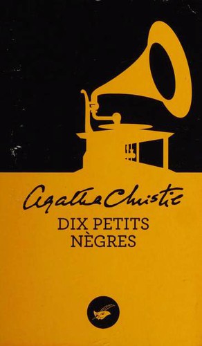 Dix petits nègres (Paperback, French language, 2017, Éd. du Masque)