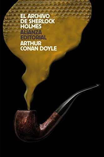 El archivo de Sherlock Holmes (Paperback, 2017, Alianza Editorial)