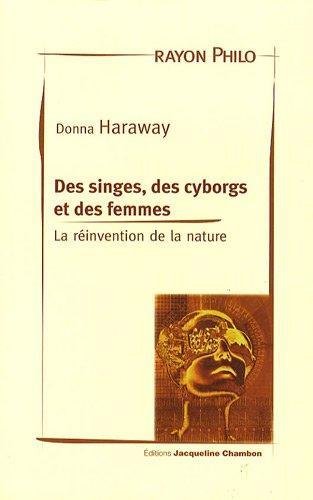 Des singes, des cyborgs et des femmes (French language, 2009)