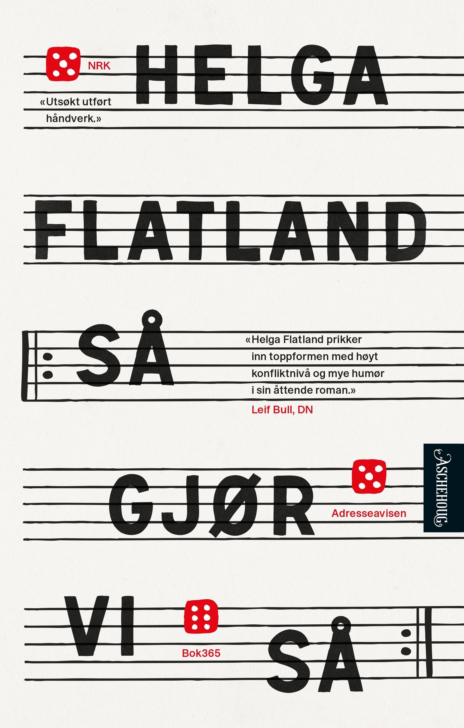 Helga Flatland: Så gjør vi så (Hardcover, norsk language, 2025, Aschehoug)