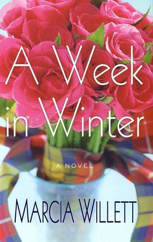 A week in winter (2002, Thomas Dunne Books)