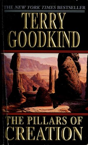 Terry Goodkind: The  Pillars of Creation (2002, Tor)