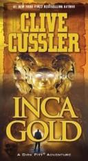 Inca Gold (Paperback, 2007, Pocket Star)