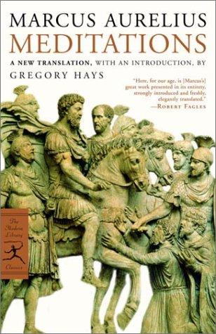 Marco Aurelio, Gregory Hays: Meditations (Paperback, 2003, Random House Publishing Group; First American PB Edition)