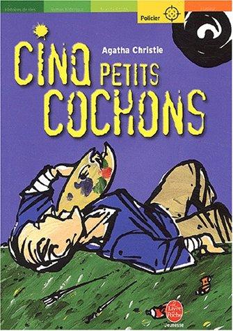 Cinq Petits Cochons (Paperback, French language, 2003, Hachette jeunesse)