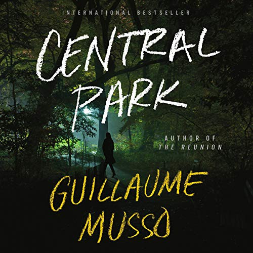 Central Park (AudiobookFormat, 2021, Hachette Book Group and Blackstone Publishing)