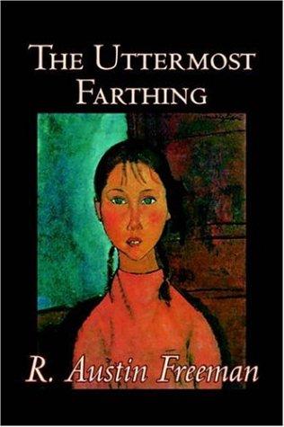 The Uttermost Farthing (Paperback, 2005, Aegypan)
