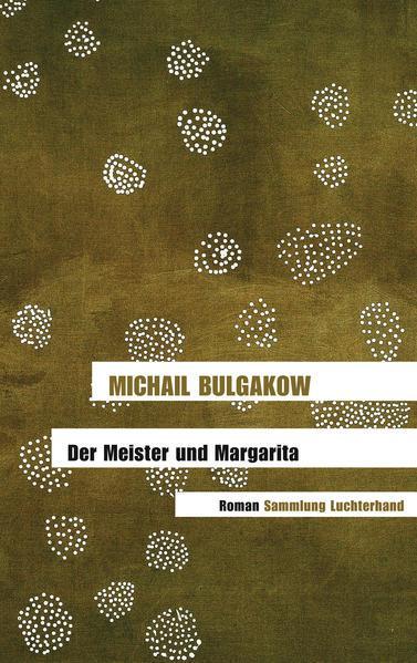 Der Meister und Margarita (Paperback, German language, 2006, Sammlung Luchterhand)