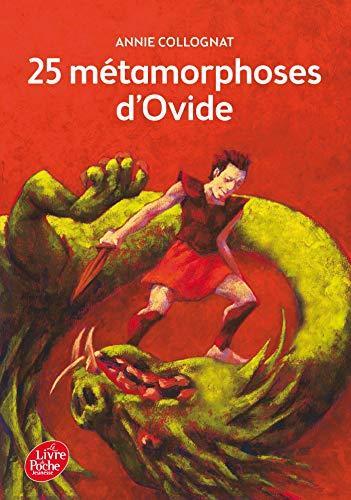 25 métamorphoses d'Ovide (French language, 2014)