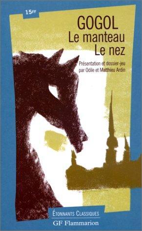Le nez (French language, Groupe Flammarion)