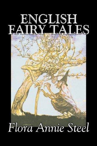 Flora Annie Steel: English Fairy Tales (Hardcover, 2007, Aegypan)