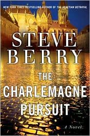 Steve Berry: The Charlemagne pursuit (2008, Ballantine Books)