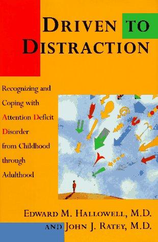 Driven to distraction (1994, Pantheon Books)