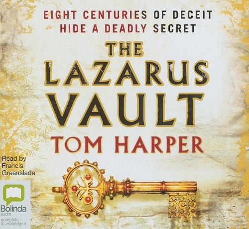 Tom Harper: The Lazarus Vault (AudiobookFormat, 2010, Bolinda Audio)