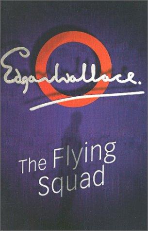 The Flying Squad (Paperback, 2001, House of Stratus)