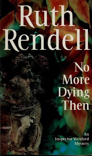 No more dying then (Paperback, 1973, Arrow Books)