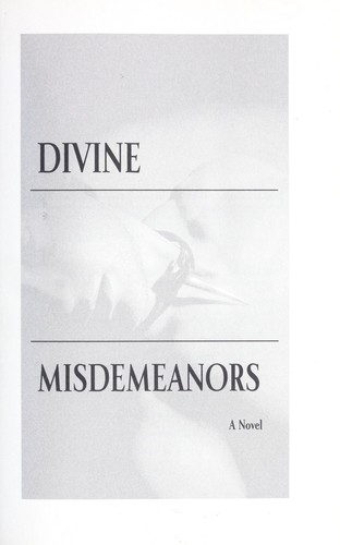 Divine misdemeanors (2009, Ballantine Books)