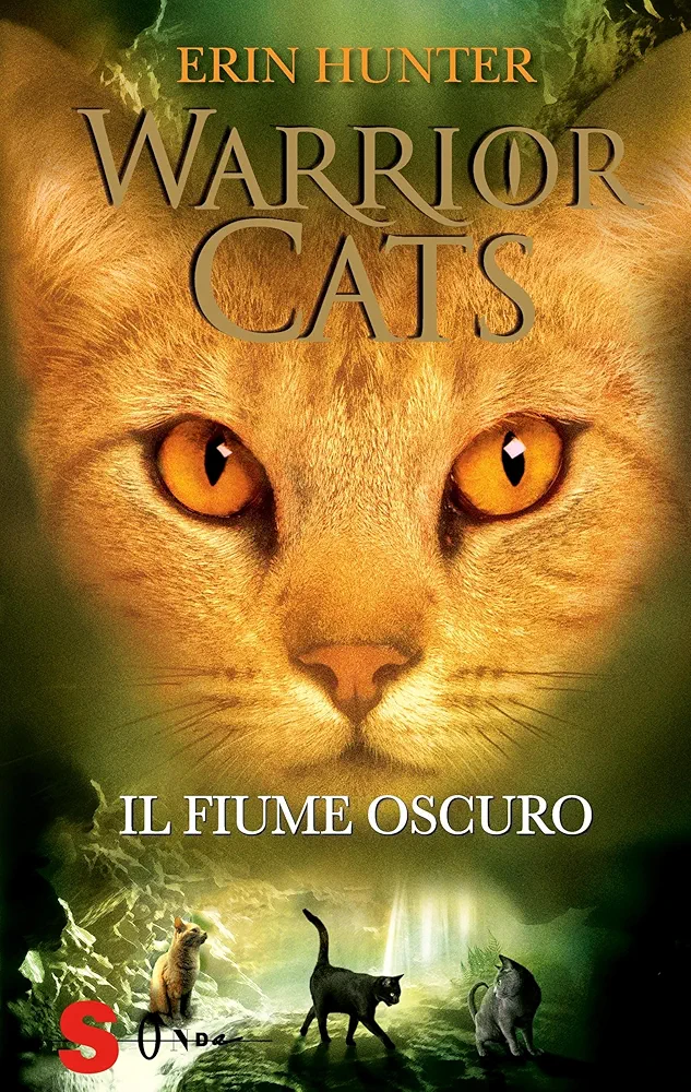 Erin Hunter: Il fiume oscuro (Hardcover, Italiano language, 2024, Sonda)