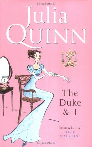 Duke and I (Hardcover, 2006, Piatkus Books)