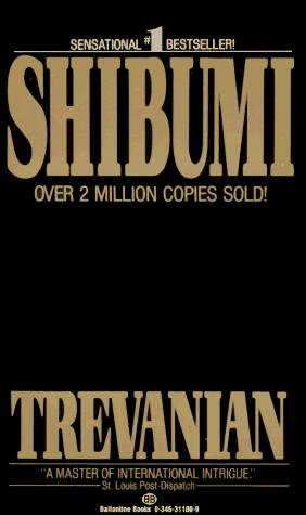 Trevanian: Shibumi (Paperback, 1983, Ballantine Books)