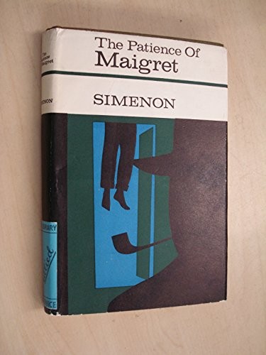 Georges Simenon: The Patience of Maigret (Hardcover, 1966, David & Charles)