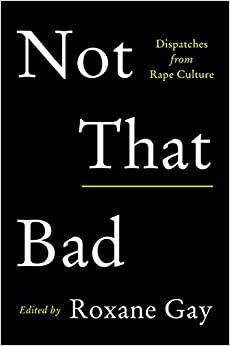 Not that bad (Hardcover, 2018, Harper)