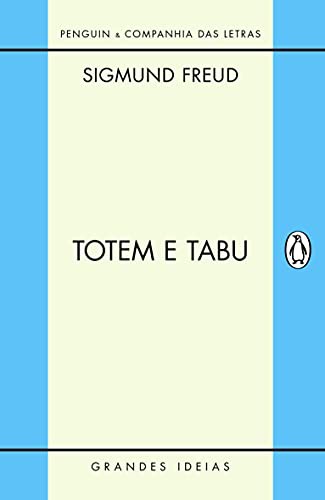 Sigmund Freud: Totem e Tabu (Paperback, Penguin-Companhia)