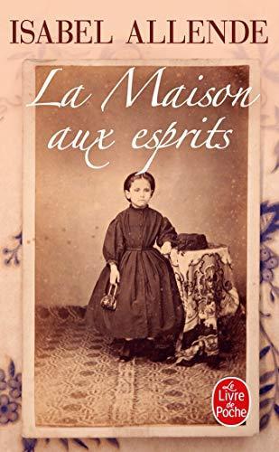 Isabel Allende: La Maison aux esprits (French language, 1986, Fayard)