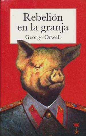 Rebelión en la granja (Paperback, Spanish language, 2014, Ediciones Americanas)