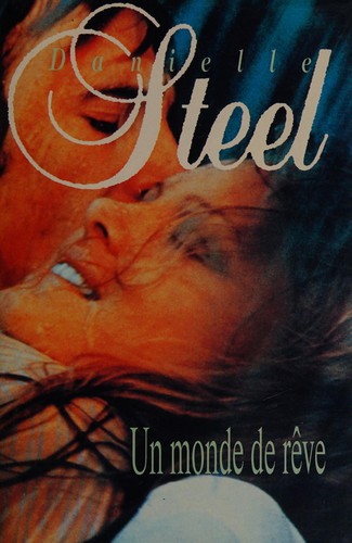 Un monde de rêve (French language, 1995, France loisirs)