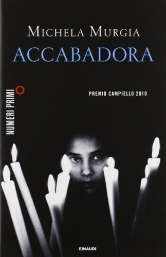 Accabadora (Paperback, 2011, Einaudi)