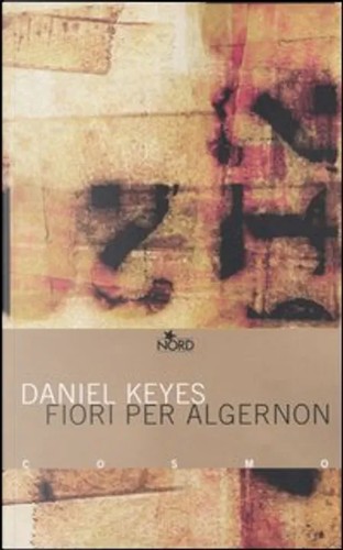 Fiori per Algernon (Italian language, 2005, Nord)