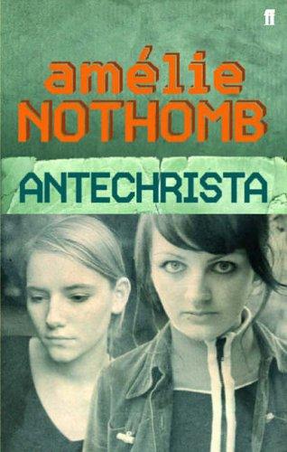 Antichrista (Hardcover, 2005, Faber & Faber)