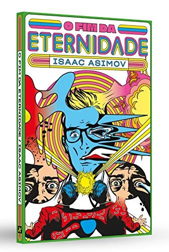 O Fim da Eternidade (Paperback, Portuguese language, 2019, Editora Aleph)
