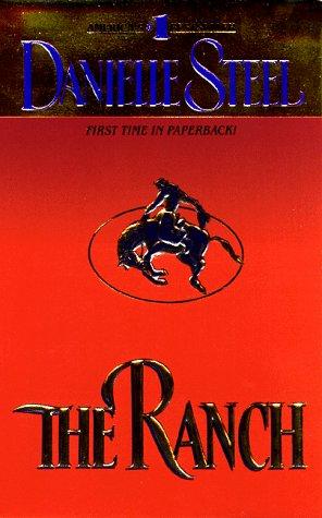 Danielle Steel: The Ranch (1998, Dell)