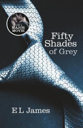 E. L. James: Fifty Shades of Grey (Paperback, 2012, Arrow)