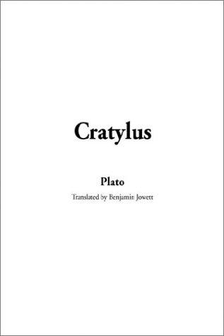 Plato: Cratylus (Paperback, 2003, IndyPublish.com)